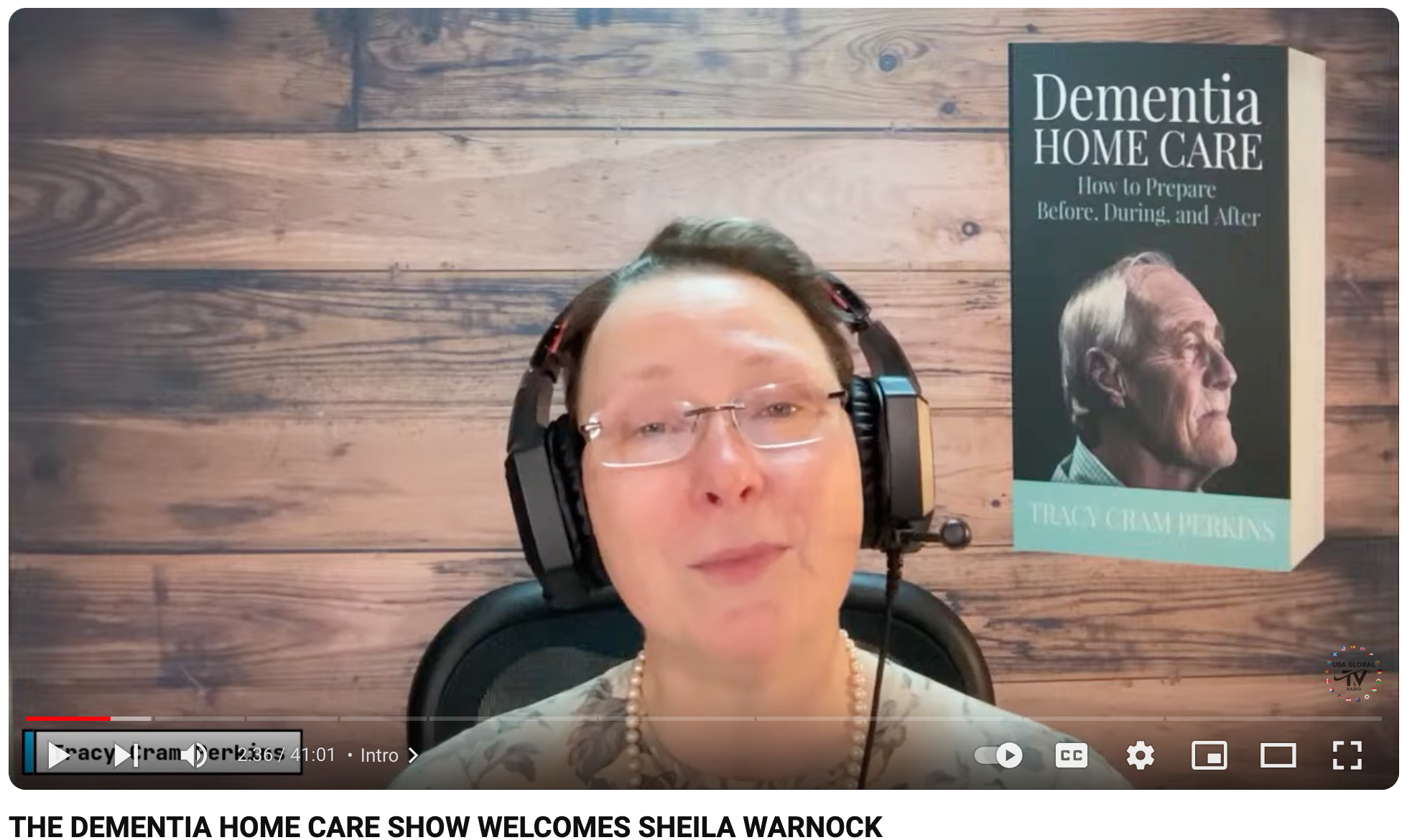 The Dementia Home Care Show with Tracy Cram Perkins & Sheila Warnock